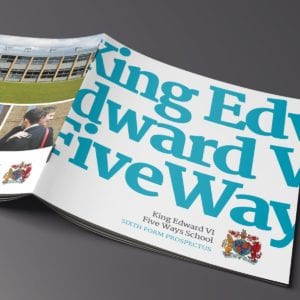 King Edwards Five Ways 6th Form Brochure | Portfolio | Blackberry Design